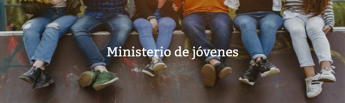 Ministerio Jóvenes Iglesia Bautista Eben Ezer